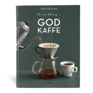 Grundbok i gott kaffe - Coffee Collective inkl. 5 x 500 g Rigtig Kaffe