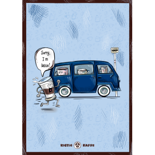 Kaffeaffisch Rigtig Kaffe FÖRLÅT JAG ÄR LATTE 21x30cm